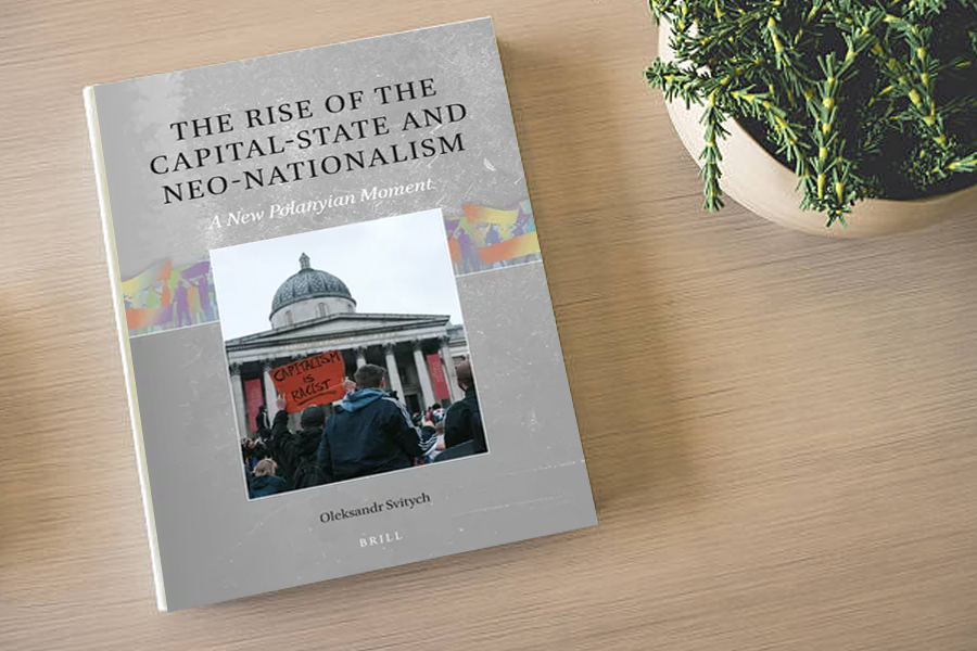 Book: The Rise of the Capital-State and Neo-Nationalism: A New Polanyian Moment